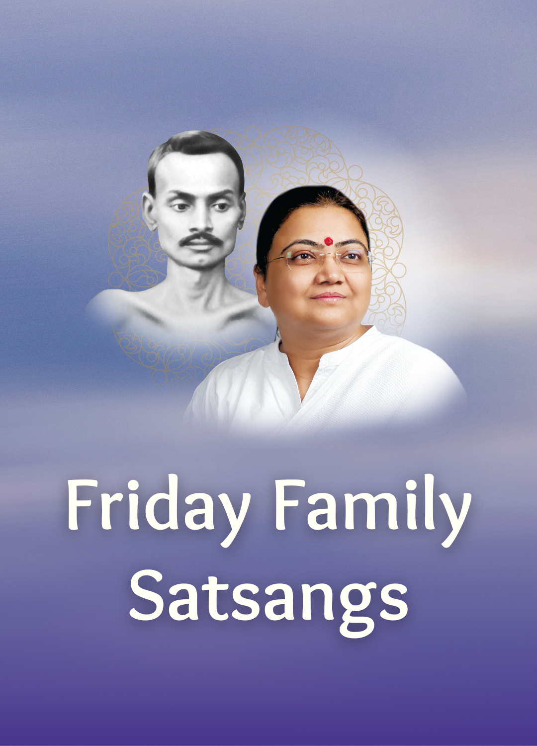Friday Family Satsang
