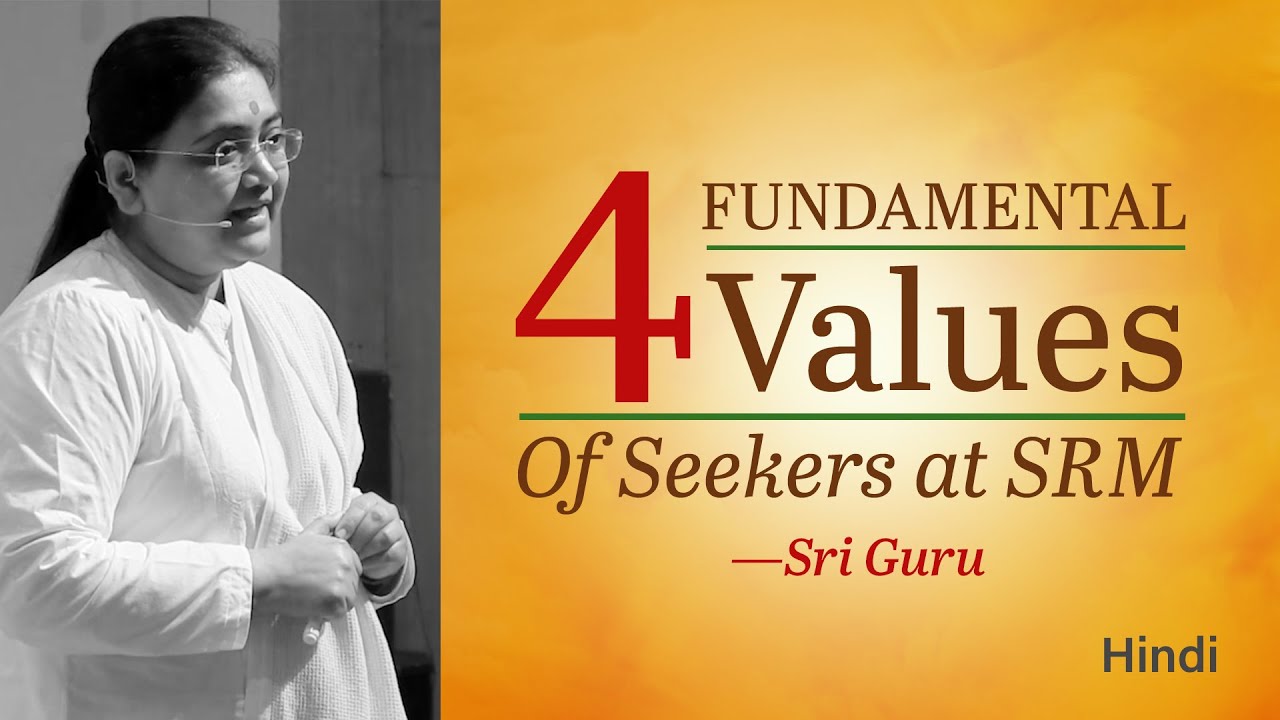 4 Fundamental Values of Seekers at SRM