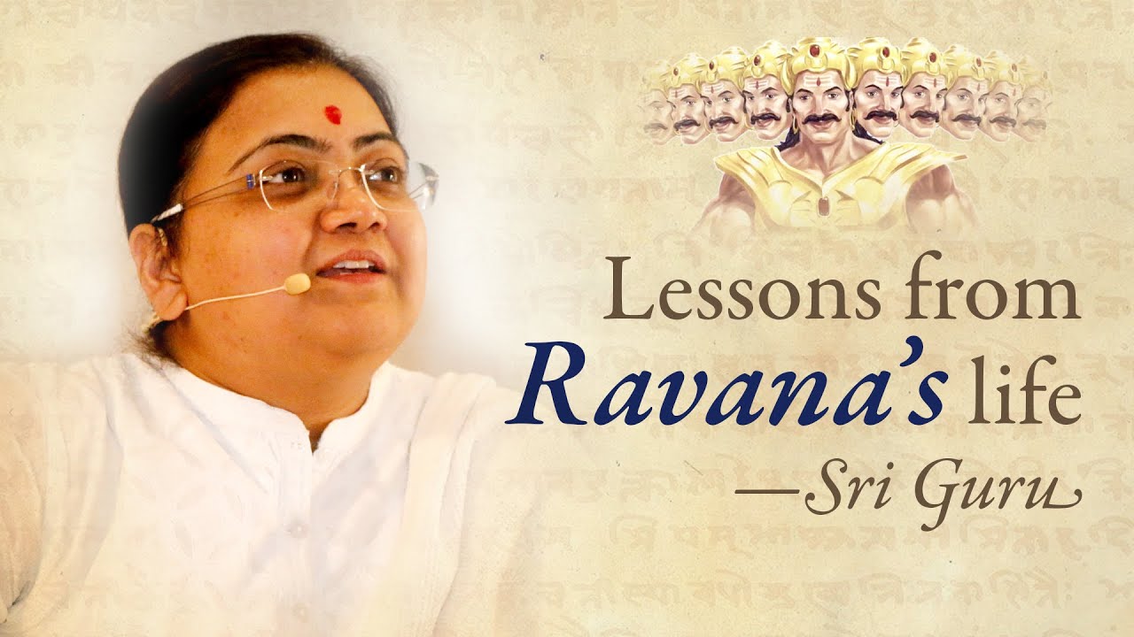 Lessons from Ravana's Life