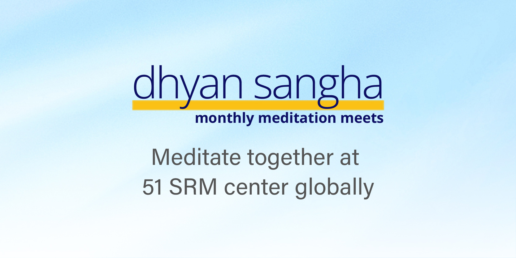 Dhyan Sangha – June