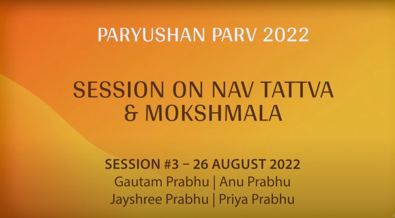 Day 3 - Morning Session (Nav Tattva & Mokshmala)