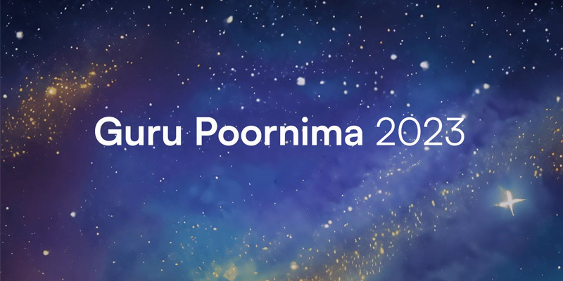 Guru Poornima Celebrations 2023