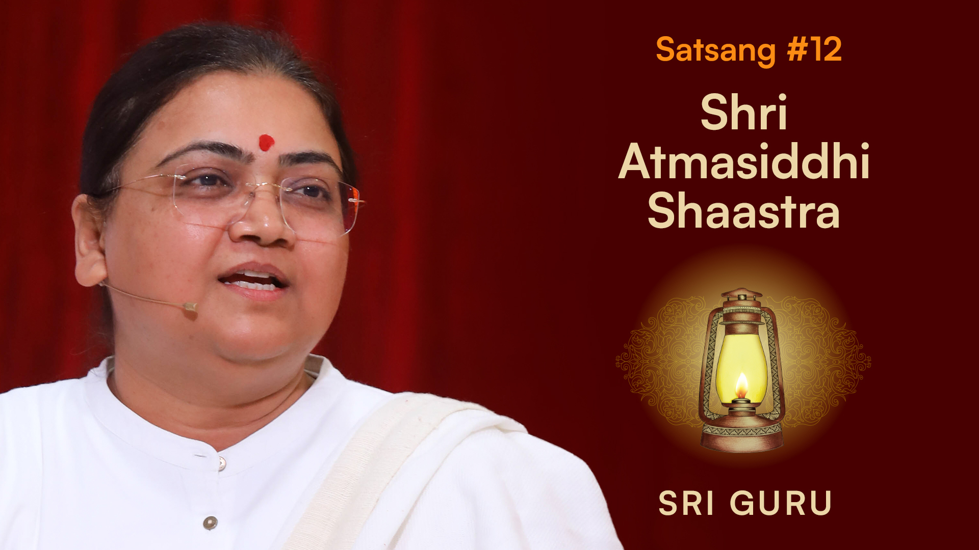 Sh. Atmasiddhi Shaastra Satsang 12