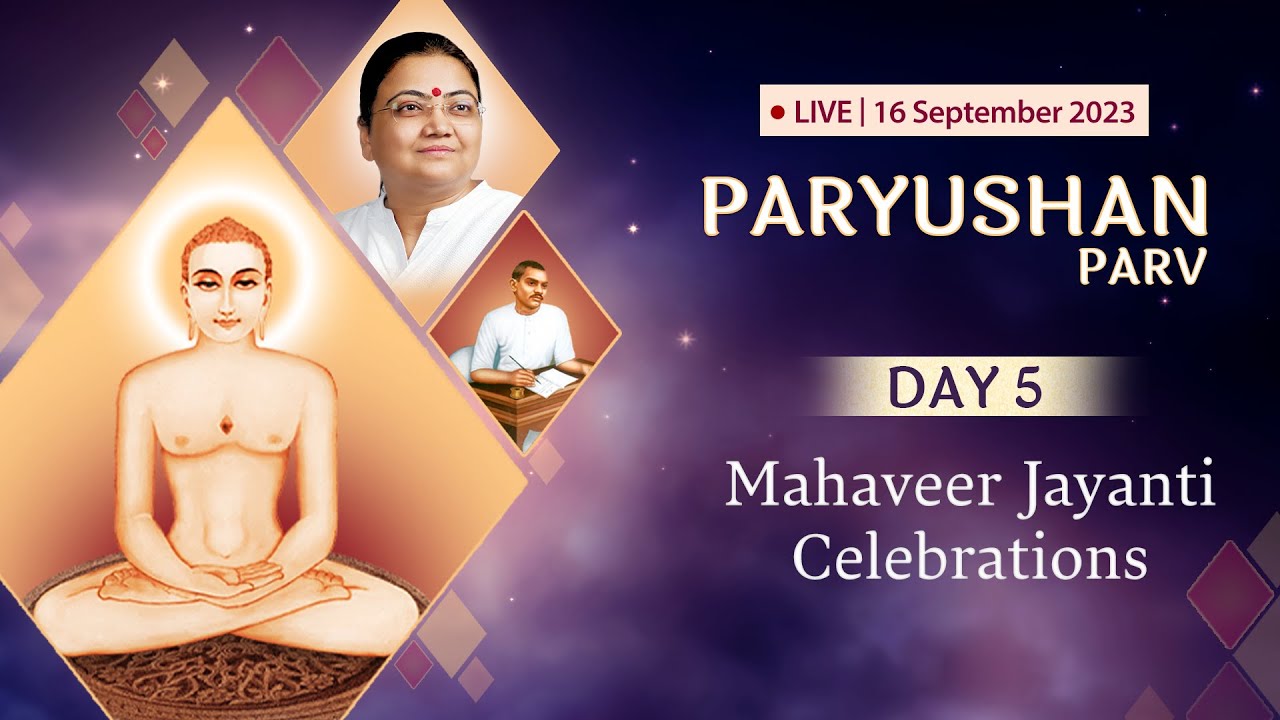 Mahaveer Jayanti Celebrations | Paryushan Parv 2023 | Day 5